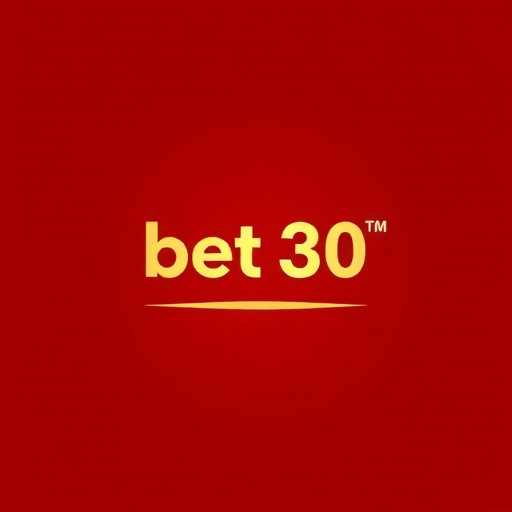 Bet 30